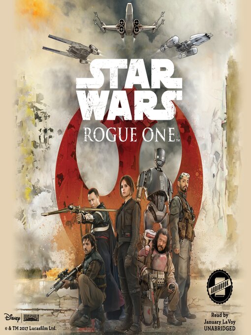 Title details for Star Wars: Rogue One by Disney Press - Wait list